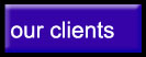 our clients